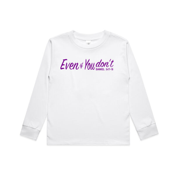 Even if You don't - AS Colour Kids Classic Longsleeve Tee Thumbnail