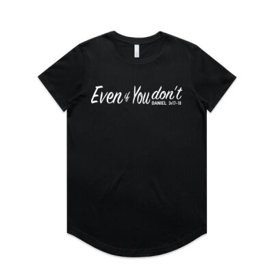 Even if You don't - AS Colour Womens Maple Curve Tee Thumbnail
