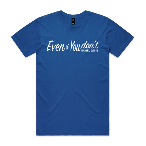 Even if You don't - AS Colour Mens Staple T shirt Thumbnail