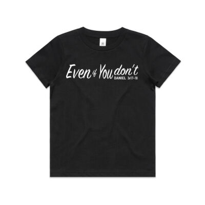 Even if You don't - AS Colour Kids Youth T shirt Thumbnail