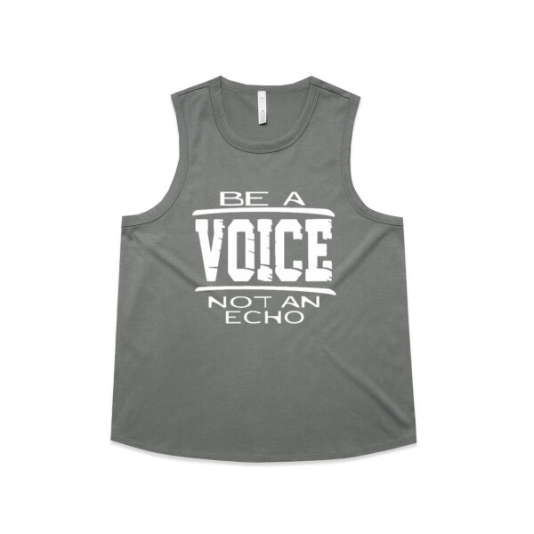 Be a VOICE not an echo -WOMENS TANK- Thumbnail
